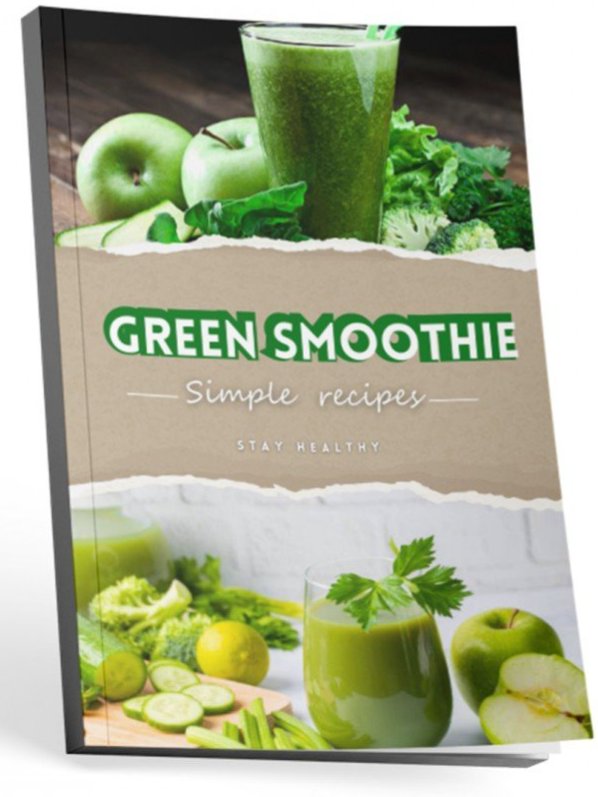 Green Smoothies: Simple Recipes